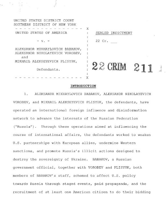 U.S. has unsealed a indictment against a deputy chairman of Russia's Duma (and 2 others), for trying to affect U.S. policy towards Russia through staged events, paid propaganda, and recruitment of at least 1 U.S. citizen to do their bidding in unofficial capacities