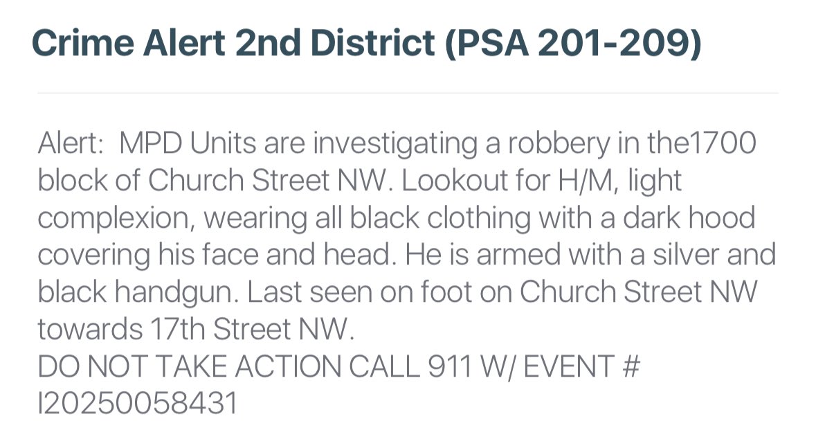 US Secret Service and DC Police on scene of a robbery at gunpoint in the 1700 block of Church Street Northwest. DCCrimeMan robbed at gunpoint in the 1700 block of Church Street NW in Washington, DC, on Wednesday, February 5, 2025. Wednesday evening at approximately 7:47 PM a man was robbed at gunpoint and items were taken.